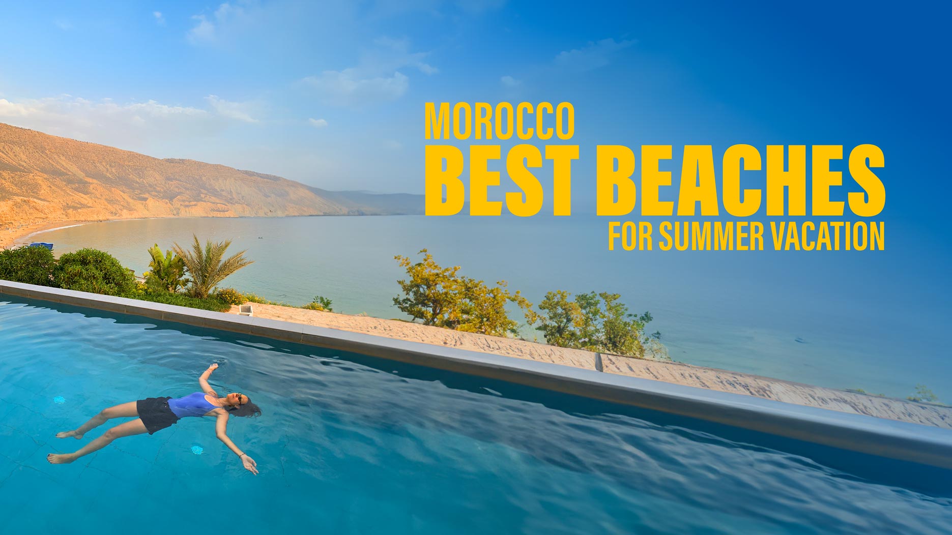 best-beach-cities-morocco-summer-vacation best-beach-cities-morocco-summer-vacation