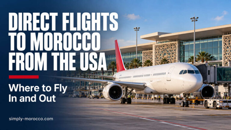 Direct_Flights_to_Morocco_From_the_USA__Where_to_Fly_In_and_Out